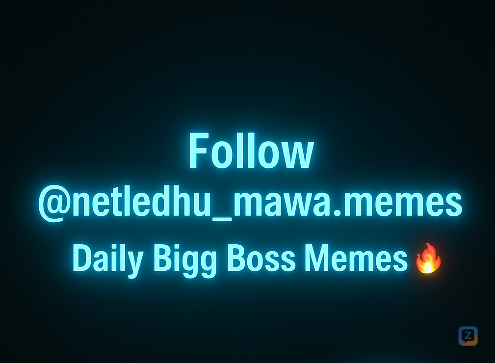 Follow me on Instagram, daily bigg boss memes and funny videos... 